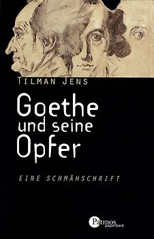 Goethe und seine Opfer