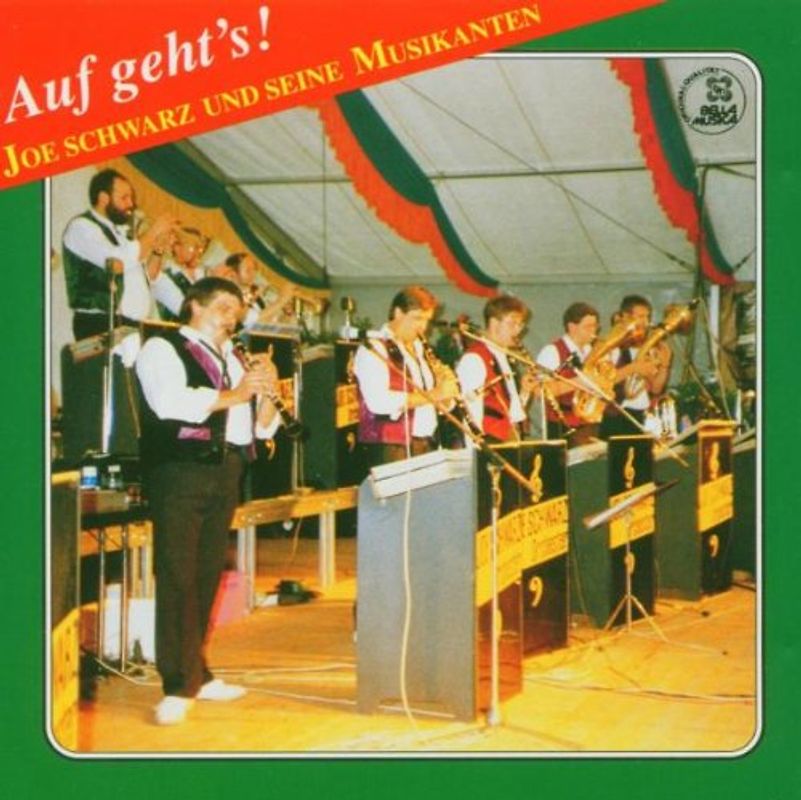 Joe und Seine Musikanten Schwarz - Auf Geht'S