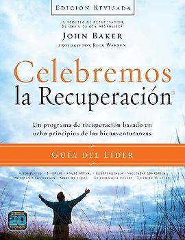 El Celebremos La Recuperaci¿¿n Gu¿¿a del L¿¿der - Edici¿¿n Revisada