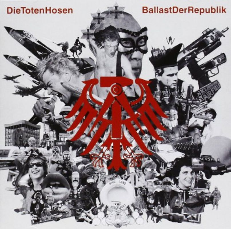 Die Toten Hosen - Ballast der Republik