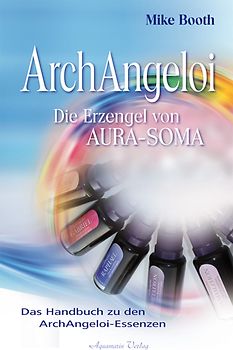 Archangeloi - Die Erzengel von Aura-Soma