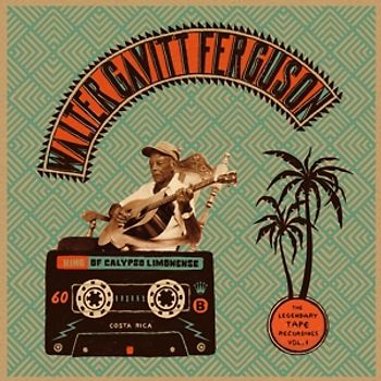 Ferguson,Walter Gavitt - King Of Calypso Limonense