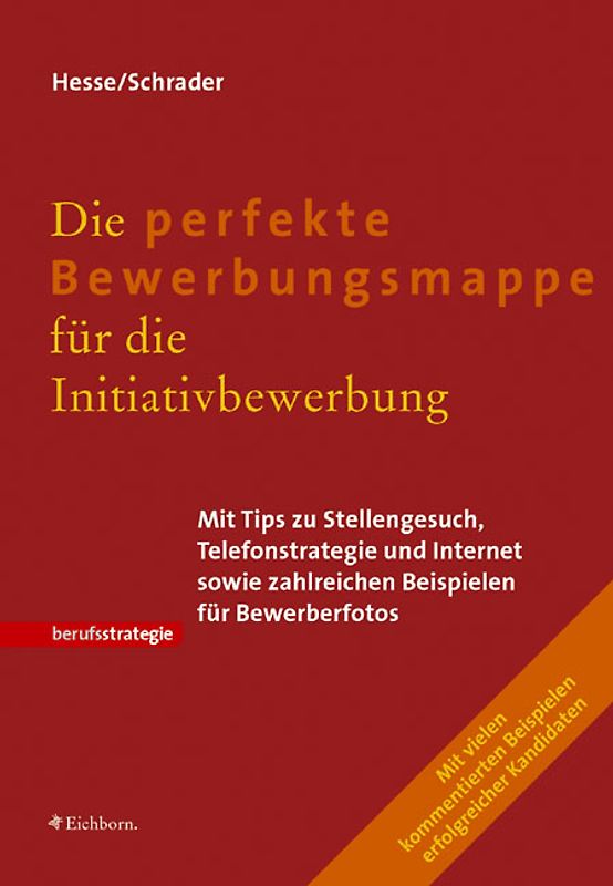 Die perfekte Bewerbungsmappe für die Initiativbewerbung