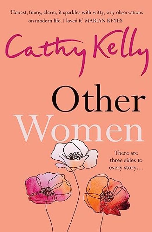 Other Women: The honest, funny story about real life, real relationships and real women that has readers gripped: The sparkling new page-turner about real, messy life that has readers gripped