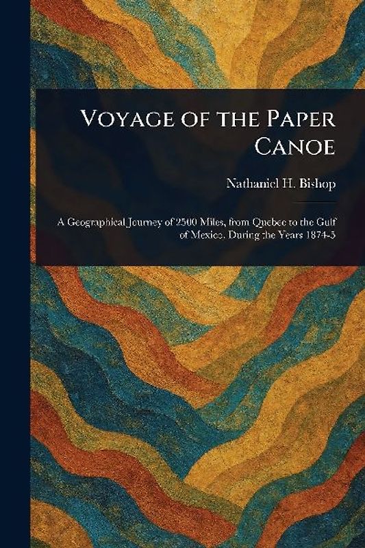 Voyage of the Paper Canoe