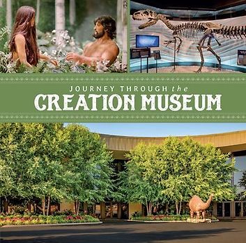 Journey Through the Creation Museum