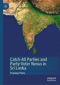 Catch-All Parties and Party-Voter Nexus in Sri Lanka