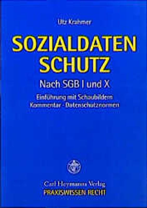 Sozialdatenschutz nach SGB I und X