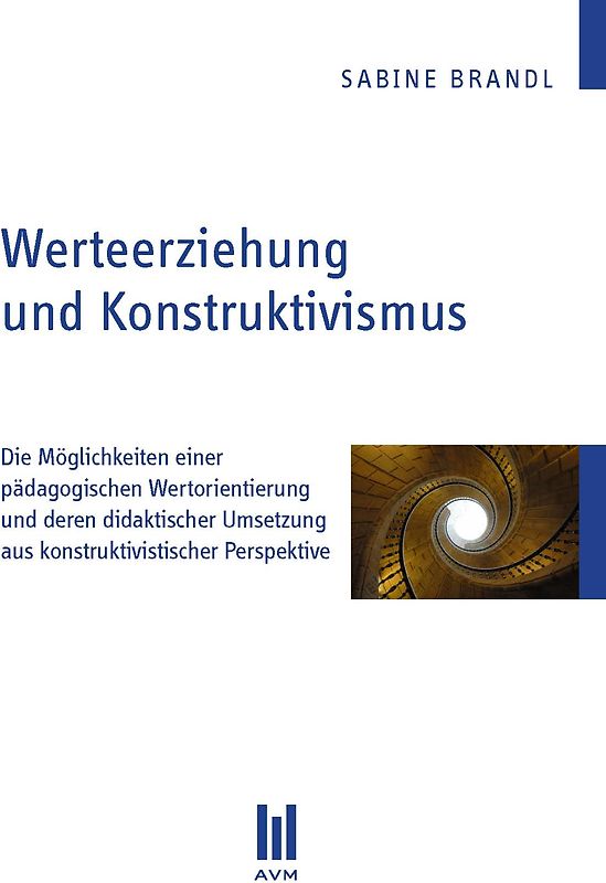 Werteerziehung und Konstruktivismus