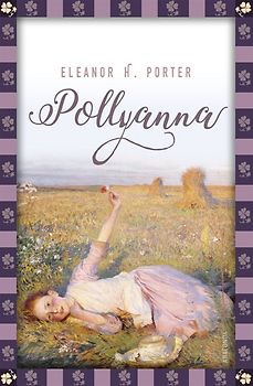 Eleanor H. Porter, Pollyanna