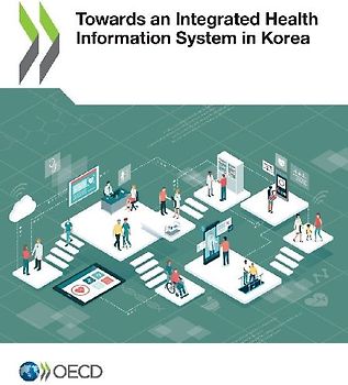 Towards an Integrated Health Information System in Korea