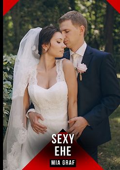 Sexy Ehe