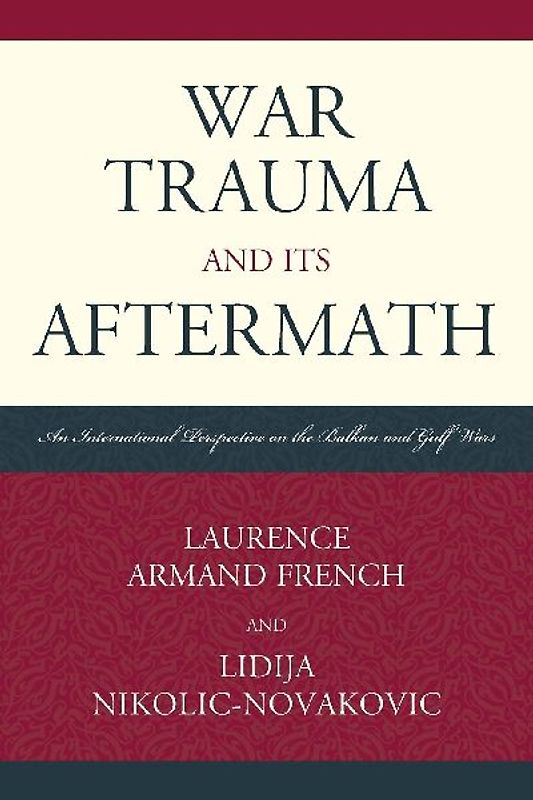 War Trauma and its Aftermath