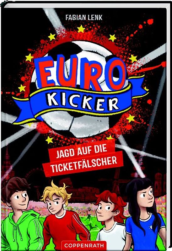 Die Euro-Kicker (Band 1)