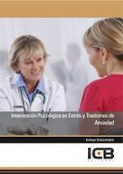 Intervención psicológica en estrés y trastornos de ansiedad