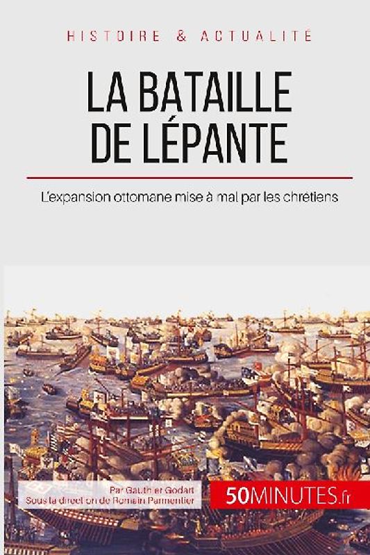 La bataille de Lépante
