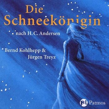 Bernd & Treyz,Jürgen Kohlhepp - Die Schneekönigin