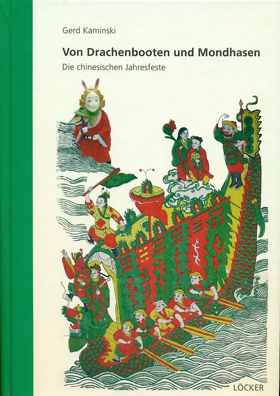 Von Drachenbooten und Mondhasen