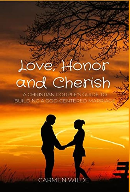 Love, Honor and Cherish