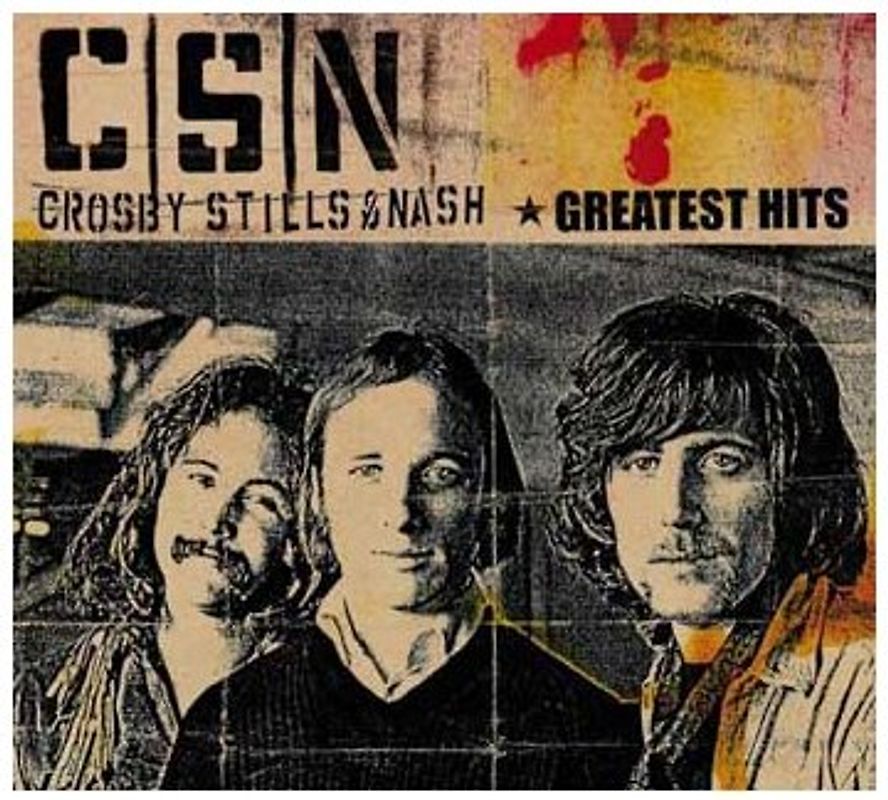 Crosby Stills & Nash - Crosby, Stills & Nash - Greatest Hits