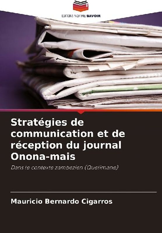 Stratégies de communication et de réception du journal Onona-mais