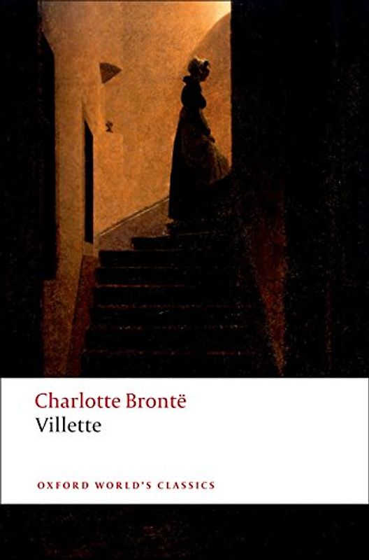 Villette, English edition (Oxford World’s Classics)