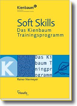 Soft Skills - Das Kienbaum Trainingsprogramm