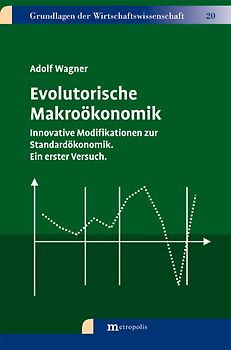 Evolutorische Makroökonomik