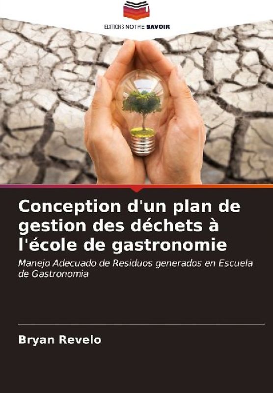 Conception d'un plan de gestion des déchets à l'école de gastronomie