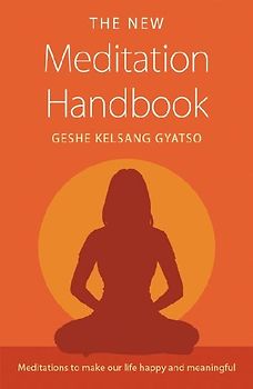 The New Meditation Handbook
