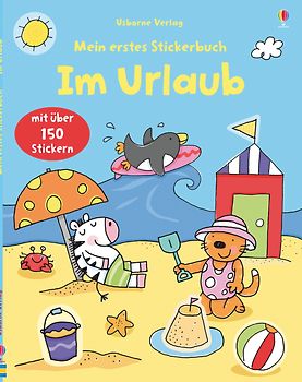 Mein erstes Stickerbuch: Im Urlaub