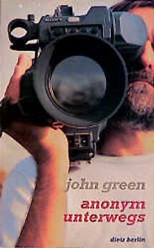 Anonym unterwegs
