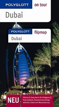 Dubai - Buch mit flipmap. Polyglott on tour Reiseführer