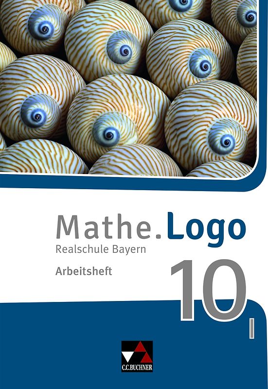 Mathe.Logo – Bayern / Mathe.Logo Bayern AH 10 I