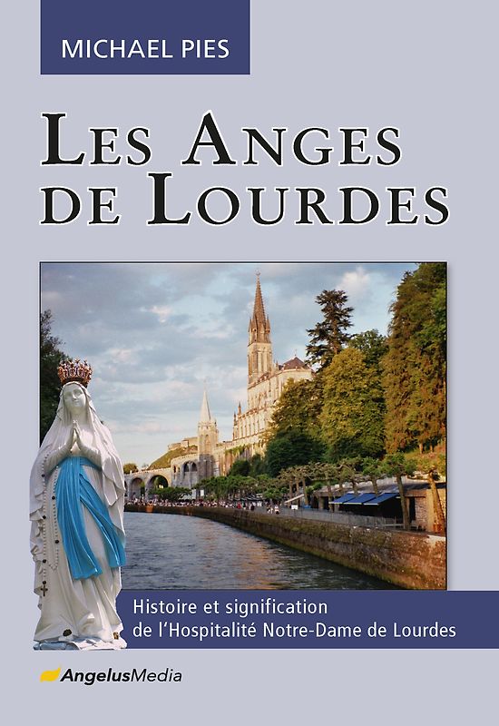 Les Anges de Lourdes