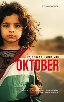 Es begann lange vor Oktober