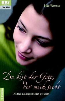 Du bist der Gott, der mich sieht