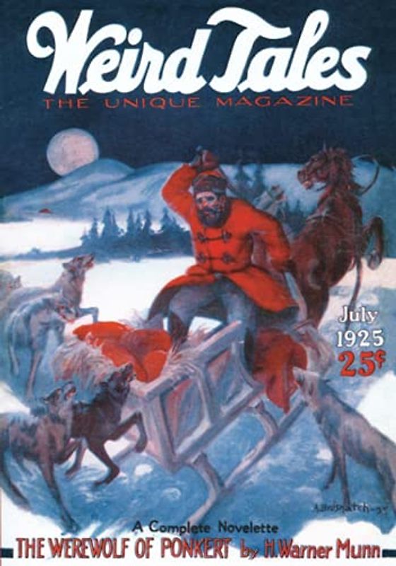 Weird Tales, July 1925: Vol. VI, No. 1