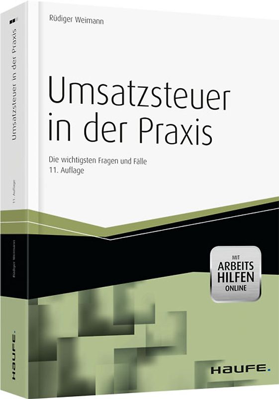 Umsatzsteuer in der Praxis - mit Arbeitshilfen online