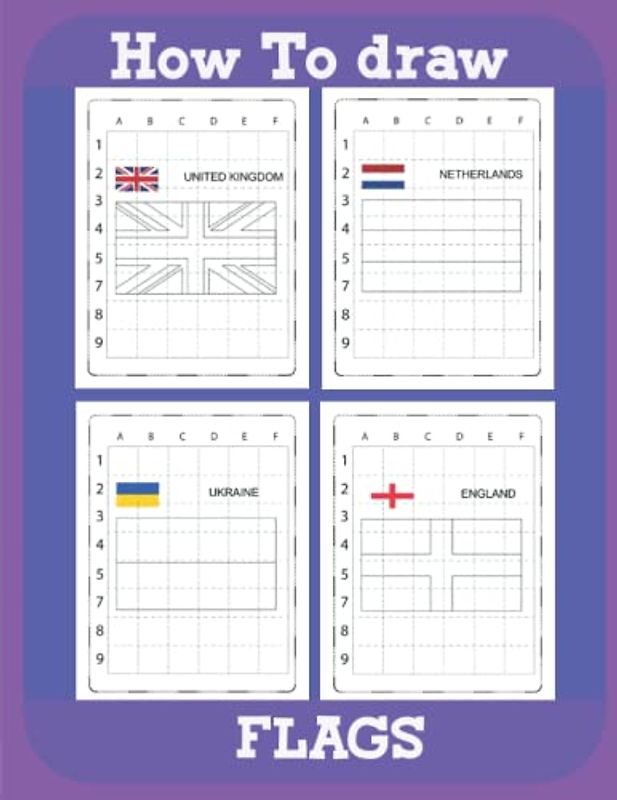 How to Draw Flags: Step-by-step Drawings Flags Activity Book
