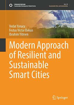 Modern Approach of Resilient and Sustainable Smart Cities