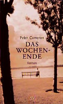 Das Wochenende. Roman
