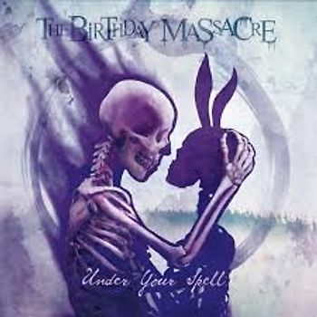 Birthday Massacre,The - Under Your Spell