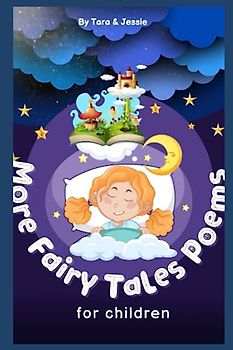 More Fairy Tales Poems for children