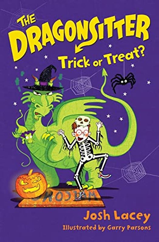 The Dragonsitter: Trick or Treat? (The Dragonsitter Series, Band 7)