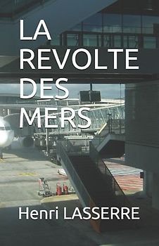 La Revolte Des Mers