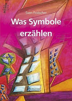 Was Symbole erzählen