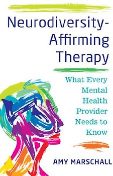 Neurodiversity-Affirming Therapy