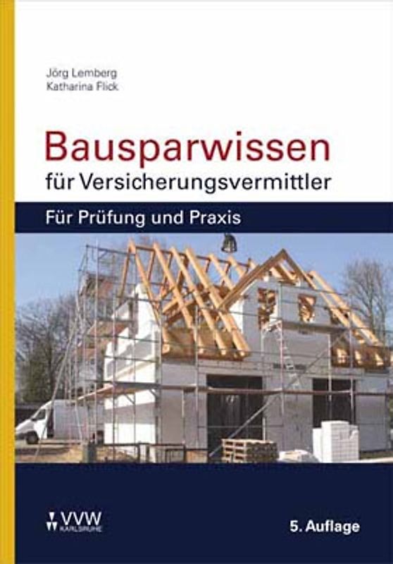 Bausparwissen für Versicherungsvermittler