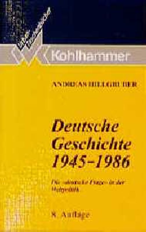 Deutsche Geschichte 1945-1986
